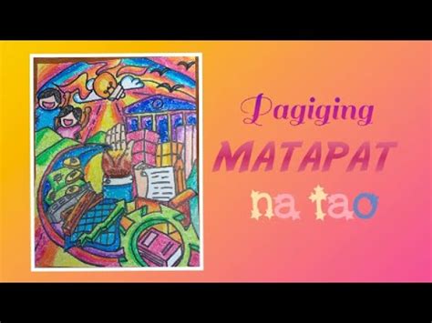 POSTER TUNGKOL SA PAGIGING MATAPAT NA TAO.